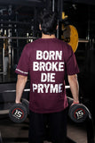 Born Broke Die Pryme Oversized T-Shirt